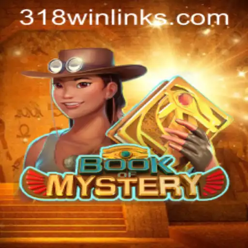 Exploring the Enigmatic World of BookofMystery and the Path to 318win