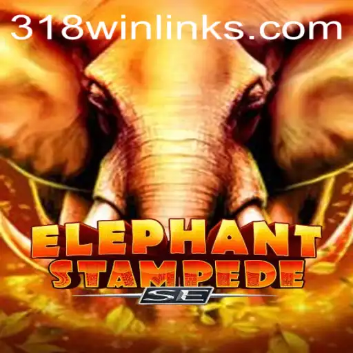 Discover the Thrills of ElephantStampedeSE and Unlock the Secrets to a 318win