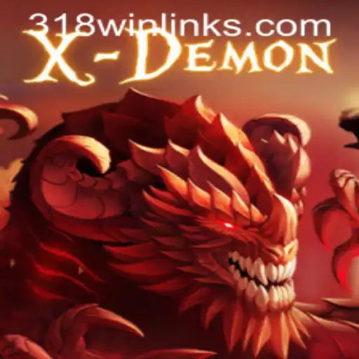 Unveiling the Thrilling World of XDemon: A Comprehensive Guide to 318Win